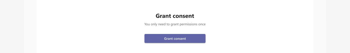 Grant consent card with the note that permissions are only granted once