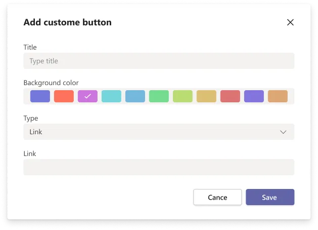 Add custom button dialog with a title, a row of background colours, a type and a link