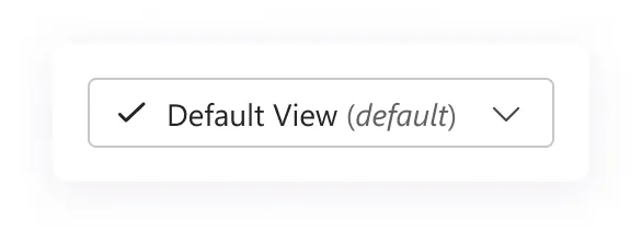 The original single Default View dropdown